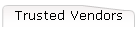Trusted Vendors